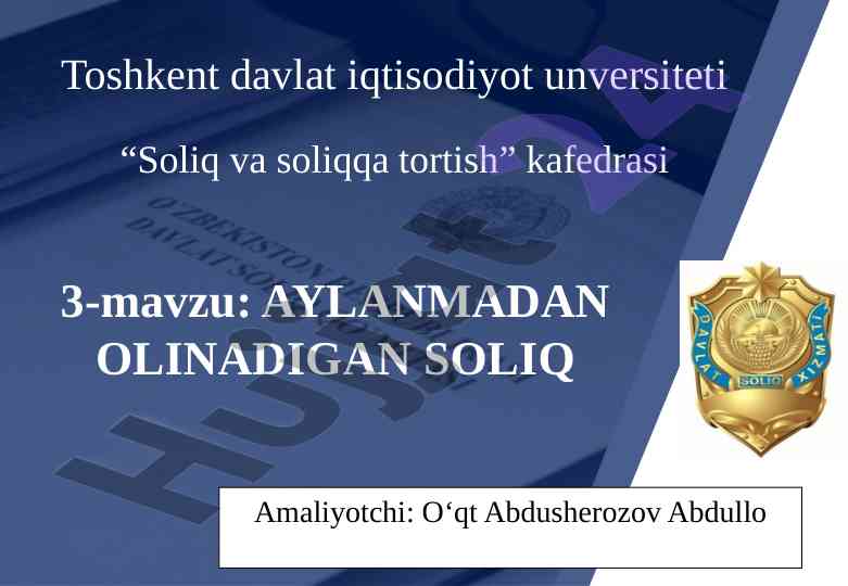 Aylanmadan olinadigan soliqning iqtisodiy mohiyati