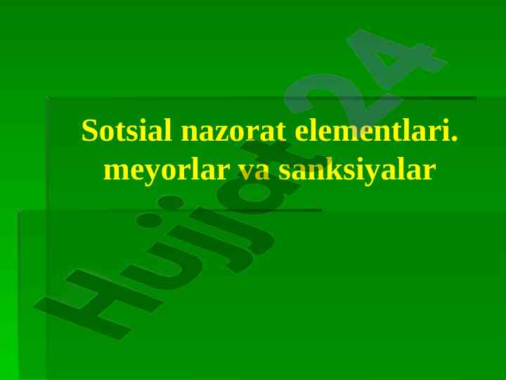 Sotsial nazorat elementlari va ijtimoiy me'yorlar