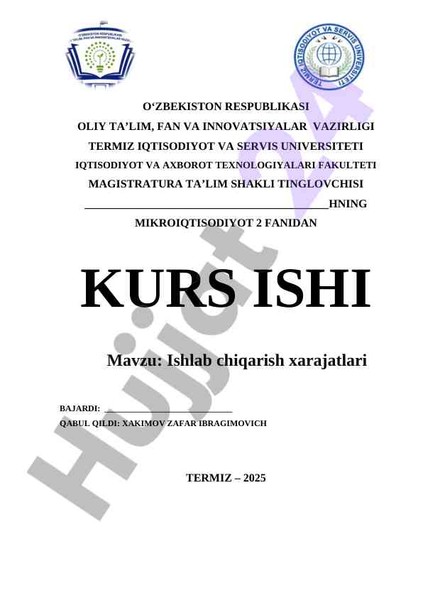 Ishlab chiqarish xarajatlari kurs ishining talablari