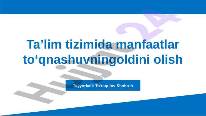 Taʼlim tizimida manfaatlar toʻqnashuvini oldini olish