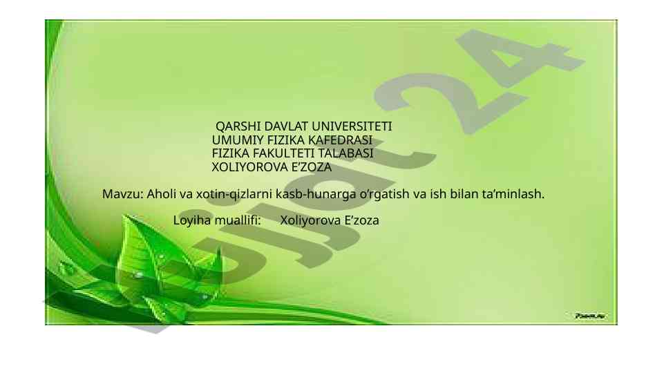 Aholi va xotin-qizlarni kasb-hunarga o’rgatish