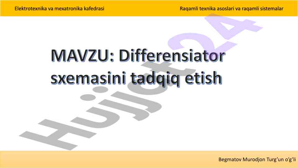 Differensiator sxemasini tadqiq etish