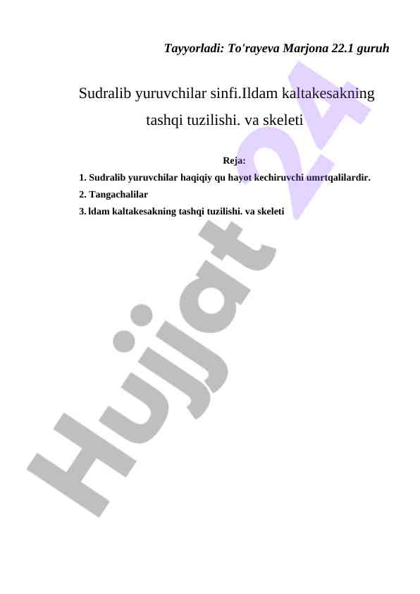 Ildam kaltakesakning tashqi tuzilishi va skeleti