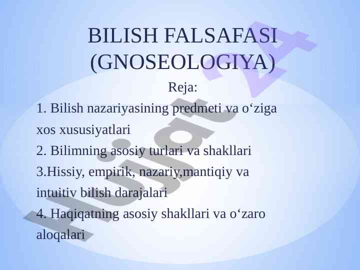 Bilish falsafasi va gnoseologiyaning asosiy tashkilotlari
