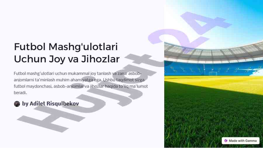 Futbol mashg'ulotlari uchun joy va jihozlar