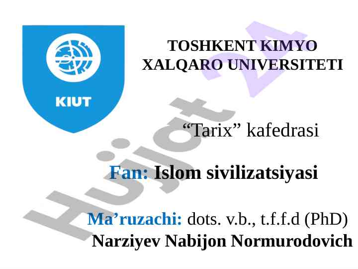 Islom sivilizatsiyasining tarixiy rivojlanish bosqichlari