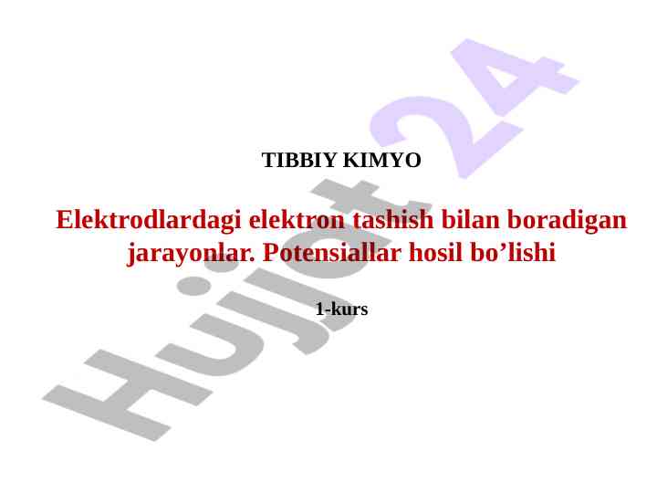 Potensiallar hosil bo'lishi va elektrokimyoviy jarayonlar