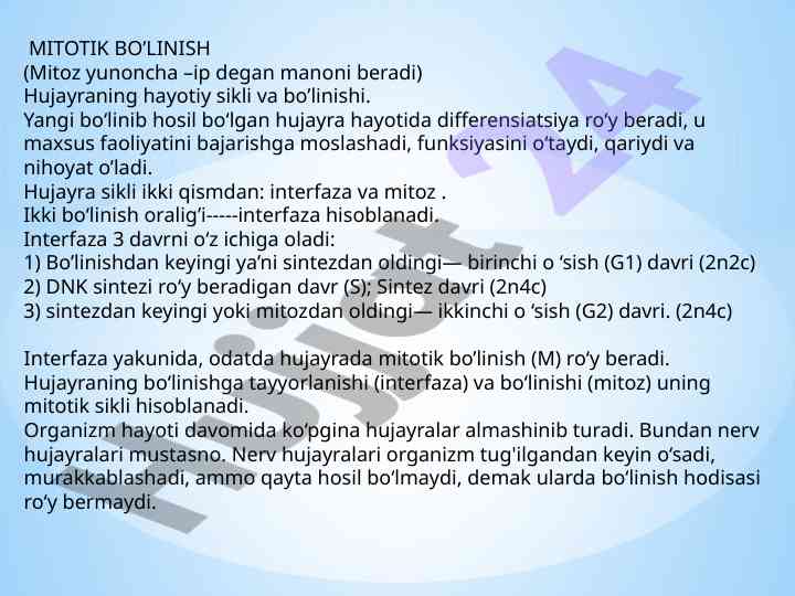 Hujayra hayotiy sikli va mitoz bo’linishi