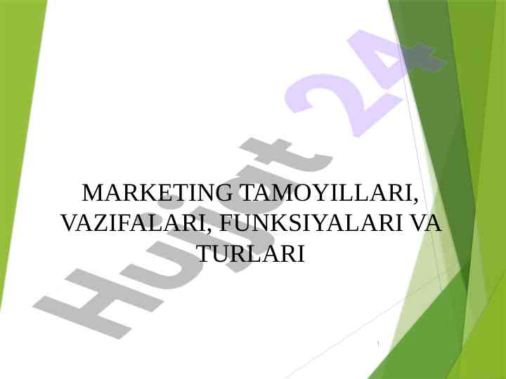 Marketing tamoyillari, vazifalari va turlari