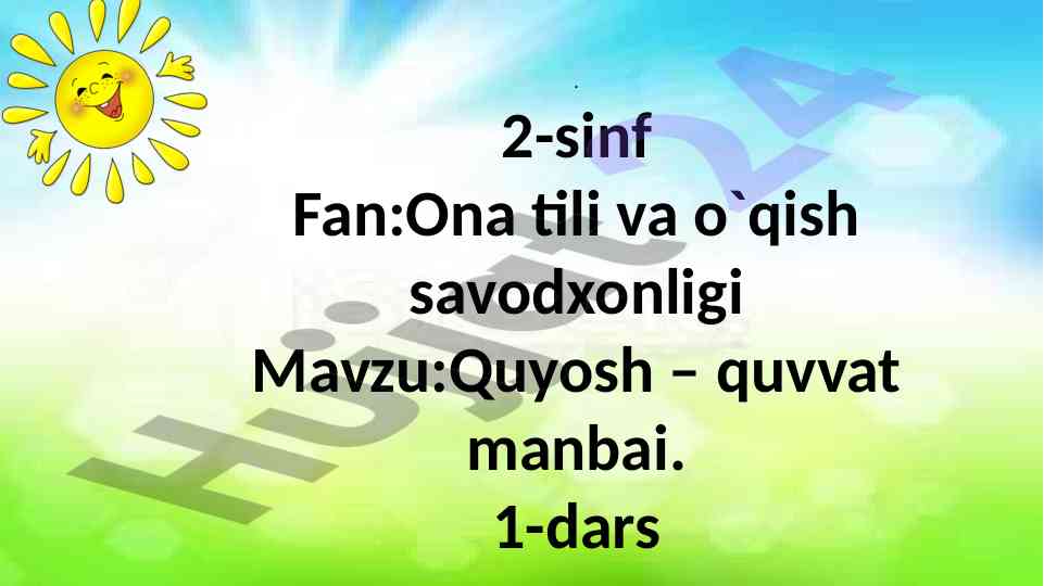 Quyosh quvvat manbai mavzusi dars ishlanmasi