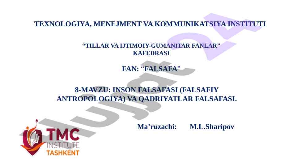 Inson falsafasi va qadriyatlar falsafasi