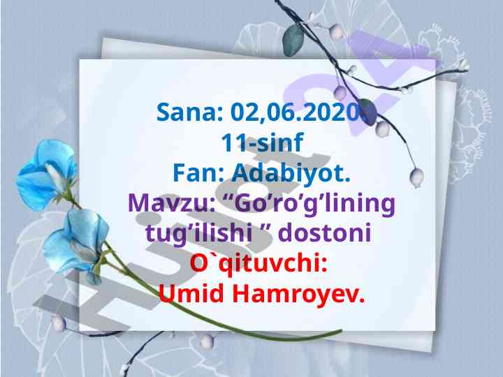 Go’ro’g’lining tug’ilishi dostoni mavzusi