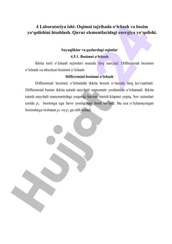Oqimni tajribada o‘lchash va bosim yo‘qolishi