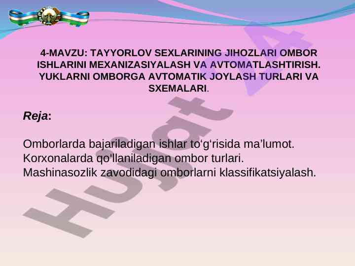 Ombor ishlarini mexanizatsiyalash va avtomatlashtirish