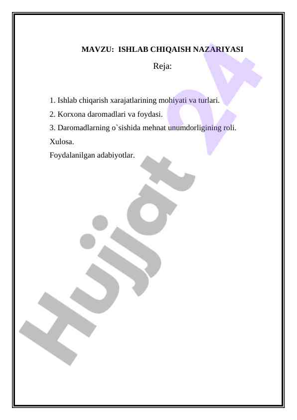Ishlab chiqarish nazariyasi va xarajatlar turlari