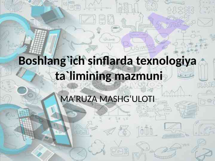 Boshlang'ich sinflarda texnologiya ta'limi