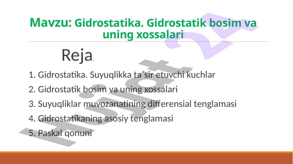 Gidrostatika va uning xossalari mavzusi