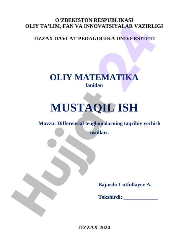 Differensial tenglamalarning taqribiy yechish usullari
