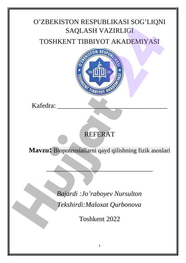 Biopotensialarni qayd qilishning fizik asoslari