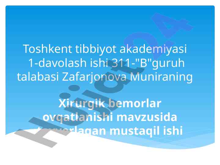Xirurgik bemorlar ovqatlanishi mustaqil ish