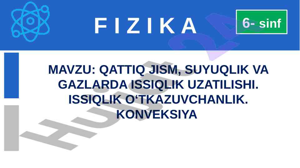 Qattiq jism, suyuq va gazlardagi issiqlik uzatish