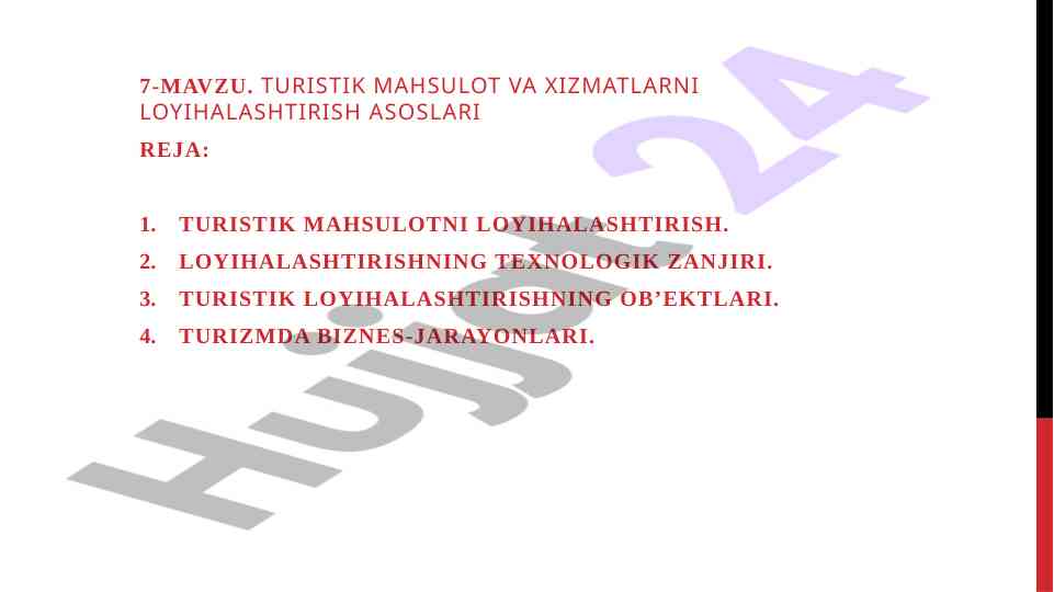 Turistik mahsulot va xizmatlarni loyihalashtirish asoslari