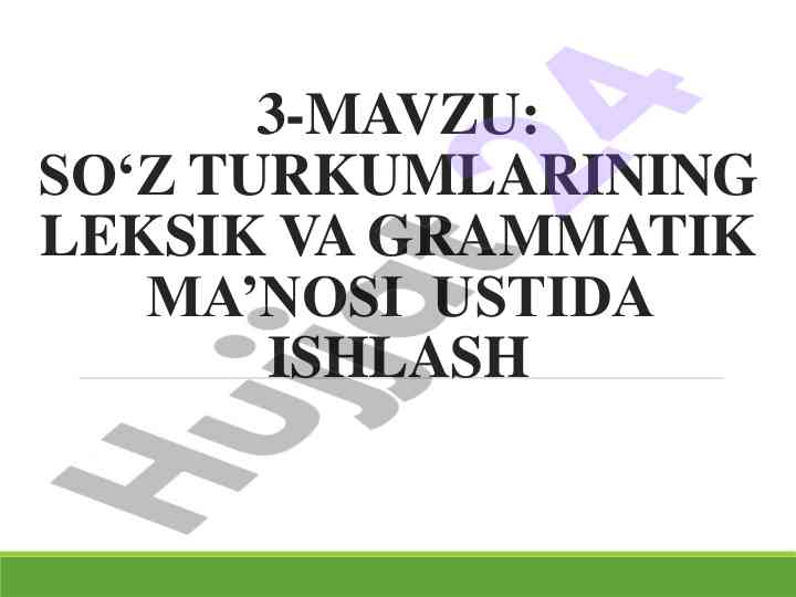 So‘z turkumlarining leksik va grammatik ma’nosi