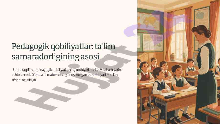 Pedagogik qobiliyatlar ta'lim samaradorligi asosi