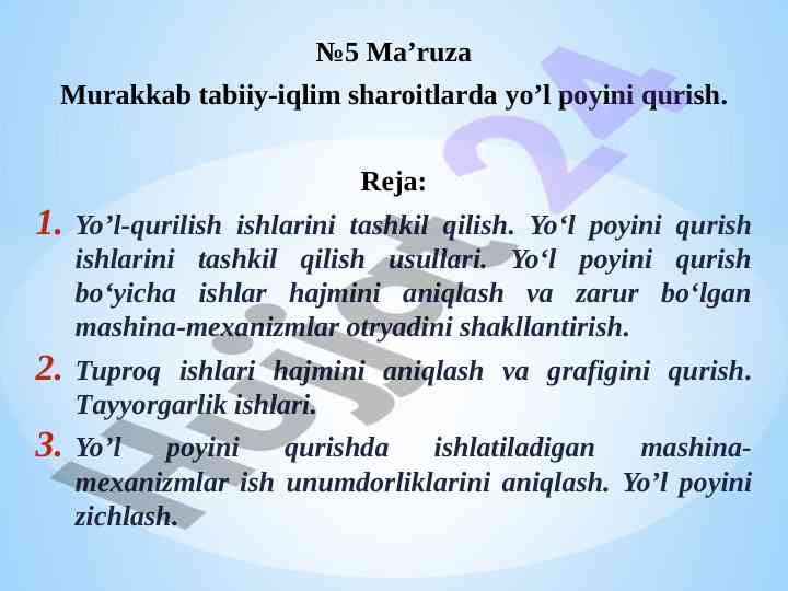Murakkab tabiiy-iqlim sharoitlarda yo’l poyini qurish
