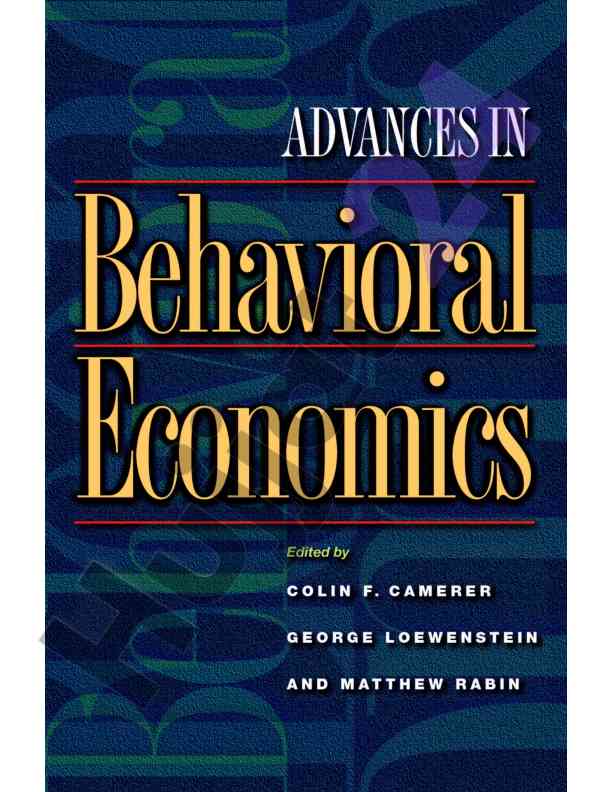 Advances in behavioral economics research insights