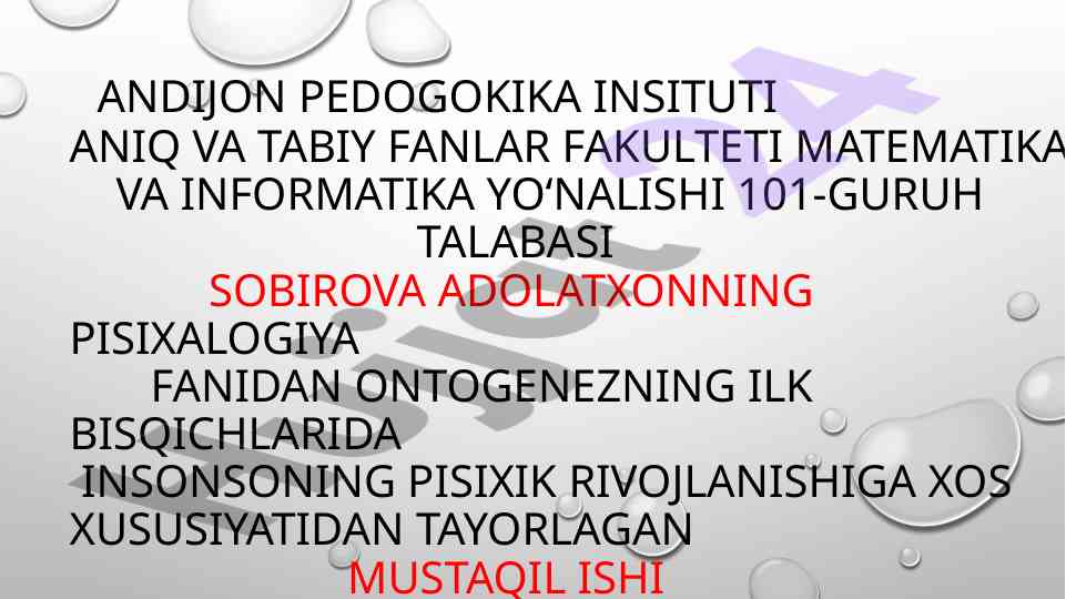 Ontogenezning ilk bisqichlarida insonning psixik rivoj