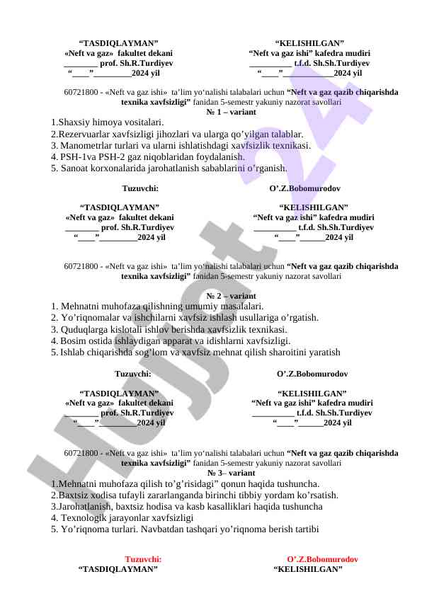 Neft va gaz qazib chiqarishda texnika xavfsizligi savollari