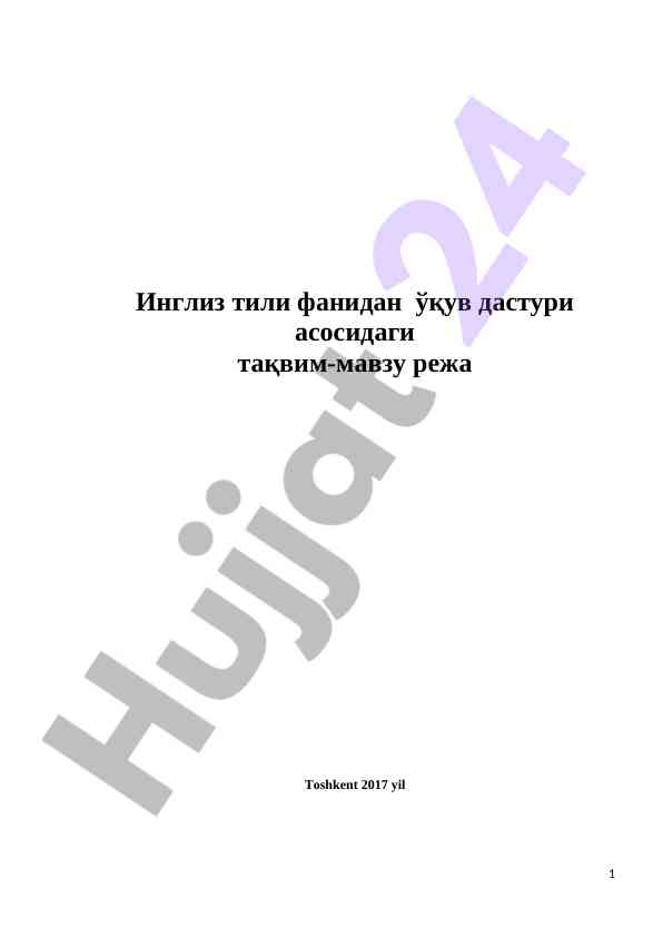 Ingliz tili fanidan o'quv dasturi taqvim-reja