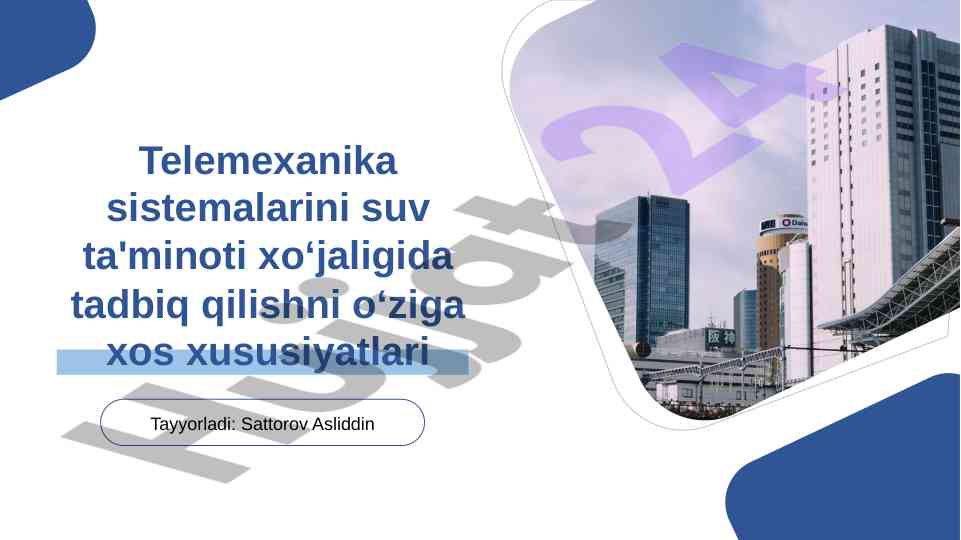 Telemexanika sistemalari va suv ta'minoti xo'jaligi