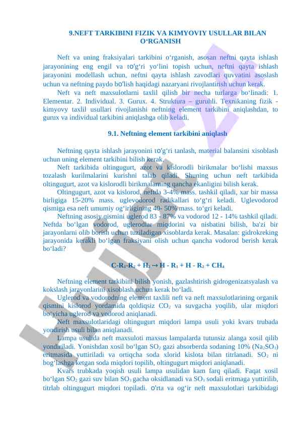 Neft tarkibini fizik va kimyoviy usullar bilan o‘rganish