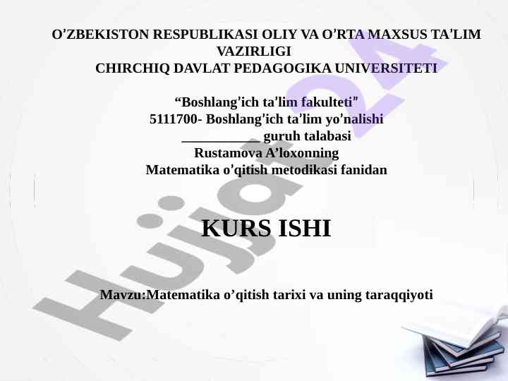 Matematika o'qitish tarixi va uning taraqqiyoti