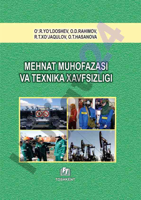 Mehnat muhofazasi va texnika xavfsizligi o‘quv qo‘llanmasi