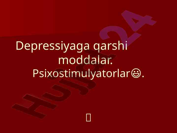 Antidepressantlar va psixostimulyatorlarning ta'siri