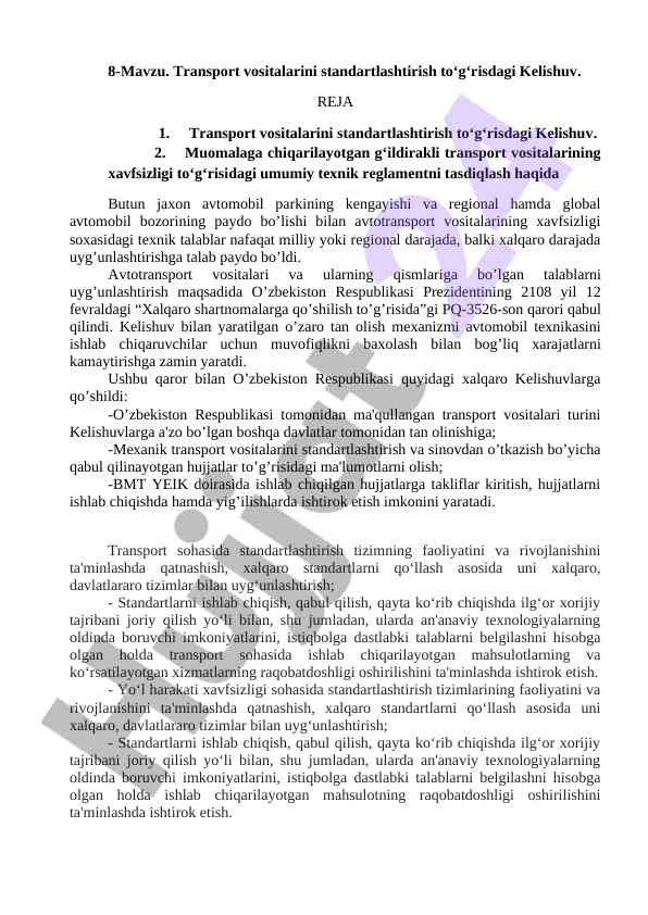 Transport vositalarini standartlashtirish kelishuvi