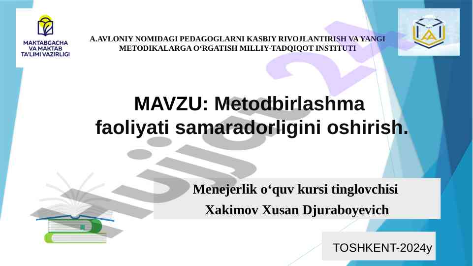 Metodbirlashma faoliyati samaradorligini oshirish
