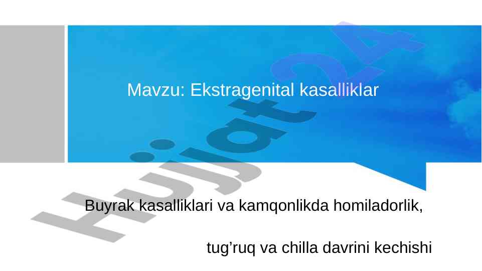 Homiladorlikda buyrak kasalliklari va anemiya
