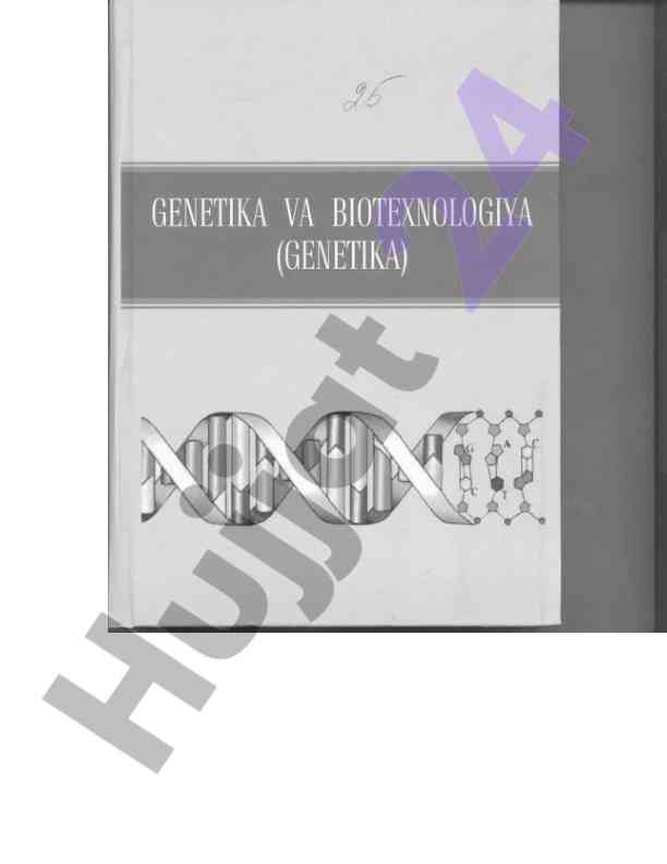 Genetika va biotexnologiya darsligi