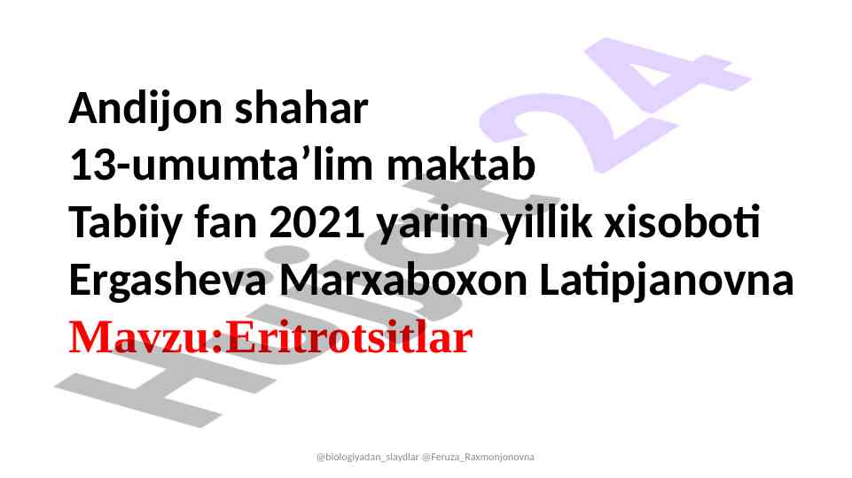 Eritrotsitlar va ularning transport funktsiyalari