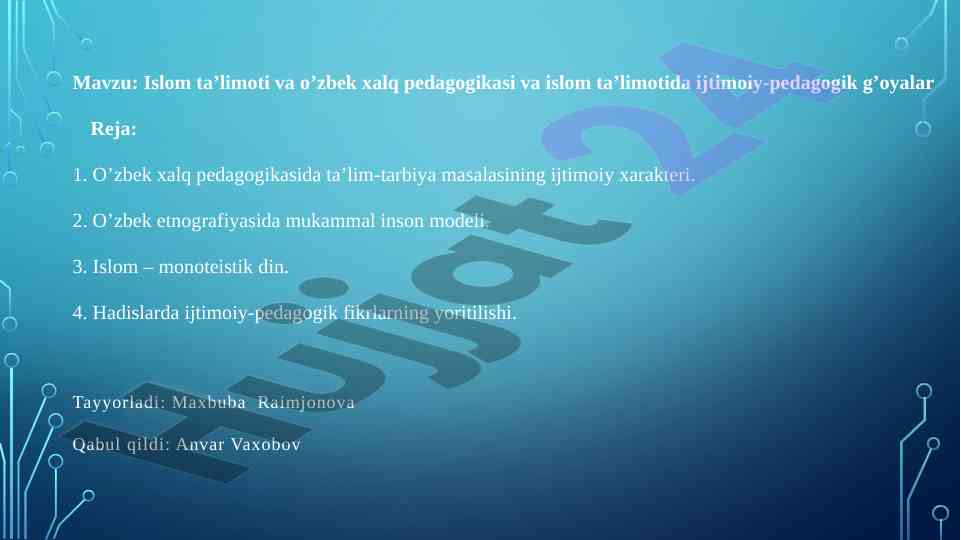 Islom ta’limoti va o’zbek xalq pedagogikasi