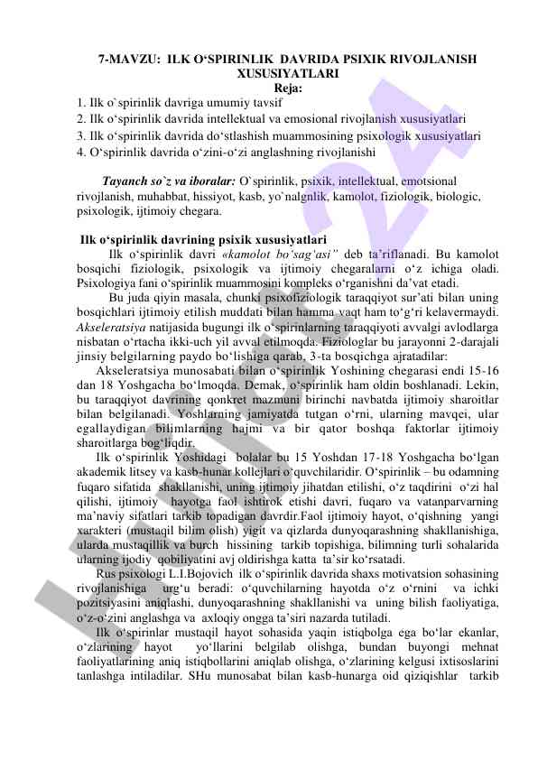 Ilk o‘spirinlik davrida psixik rivojlanish xususiyatlari