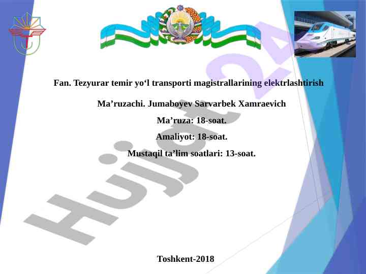 Tezyurar temir yo‘l transporti magistrallarining elektrlashtirish