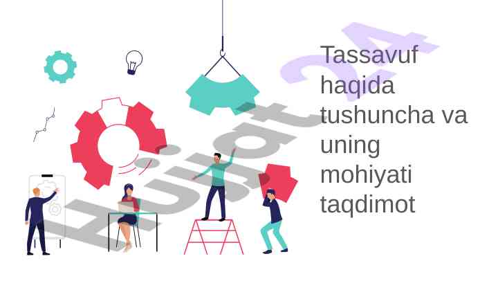 Tassavuf haqida tushuncha va uning mohiyati