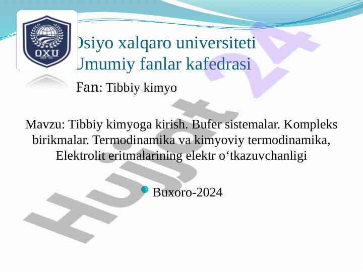 Tibbiy kimyoga kirish va bufor sistemalar