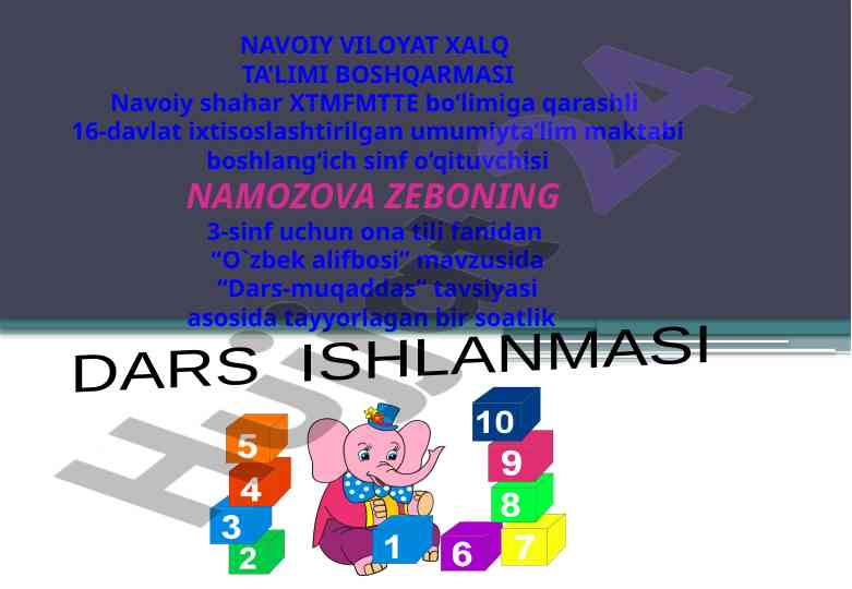 O'zbek alifbosi mavzusida dars ishlanmasi