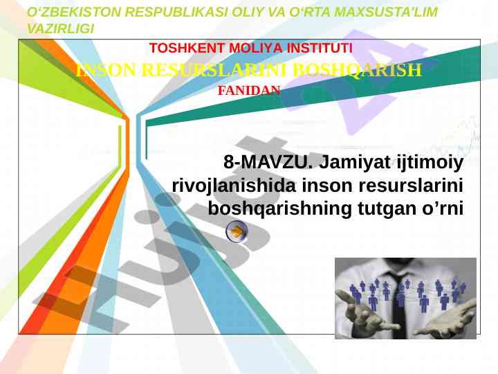 Inson resurslarini boshqarishning o‘rni